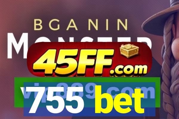 755 bet
